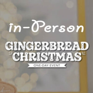 In Person Kimberbell Gingerrbread Christmas event